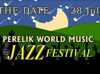 Perelik World Music & Jazz Festival на 28 юли